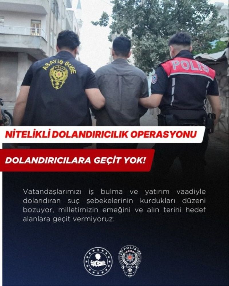 DOLANDIRICILIK OPERASYONU: 13 ŞÜPHELİ YAKALANDI