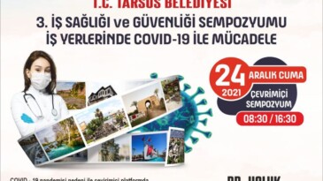 Tarsus Belediyesi 3. İş Sağlığı Ve Güvenliği Sempozyumunu Gerçekleştirecek