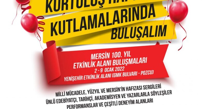 Mersin’in 100.Yıl İçin Büyükşehir Belediyesi Etkinlik Düzenleyecek