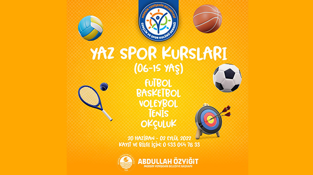 YAZ SPOR KURSLARI İÇİN KAYITLAR BAŞLADI