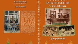 ‘Tarsus Kahvehaneleri ve Çay Bahçeleri’ Kitabı Yayımlandı